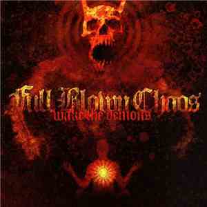 Full Blown Chaos - Wake The Demons album