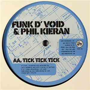 Funk D'Void & Phil Kieran - Worm Of Mouth / Tick Tick Tick album