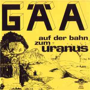 Gäa - Auf Der Bahn Zum Uranus album