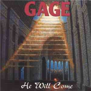 Gage  - He Will Come album