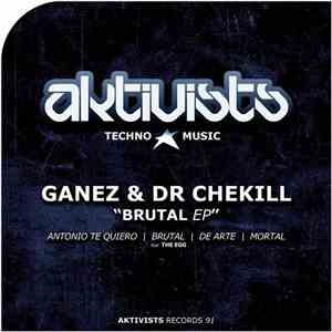 Ganez & Dr Chekill - Brutal EP album