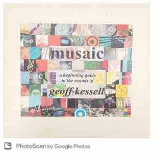 Geoff Kessell - Musaic album