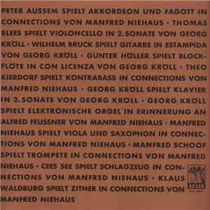 Georg Kröll / Manfred Niehaus - Estampida / Zweite Sonate / Con Licenza / Connections / Erinnerung An Alfred Feussner album