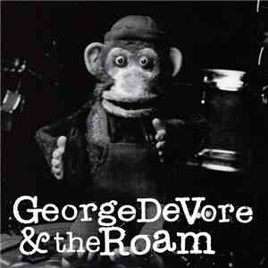George DeVore - George DeVore & The Roam album
