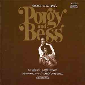George Gershwin, Sherwin M. Goldman, Houston Grand Opera, John DeMain, Donnie Ray Albert, Clamma Dale - Porgy And Bess album
