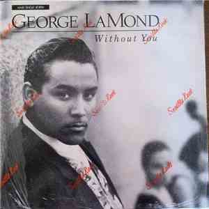 George LaMond - Without You album