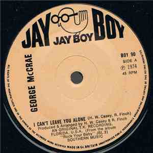 George McCrae - I Can't Leave You Alone album