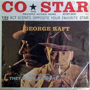 George Raft - In Scenes From The Motion Picture They Drive By Night album