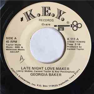 Georgia Baker - Late Night Love Maker / He Calls When He Cries album