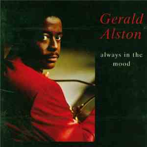 Gerald Alston - Always In The Mood album