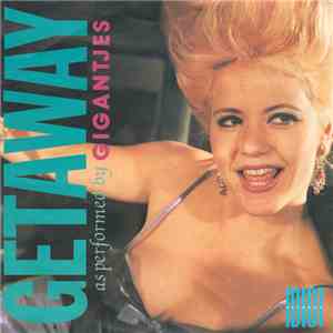 Gigantjes - Getaway album
