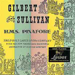 Gilbert & Sullivan, D'Oyly Carte Opera Company - H.M.S. Pinafore album