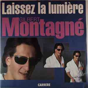 Gilbert Montagné - Laissez La Lumière album