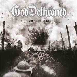 God Dethroned - The World Ablaze album