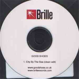 Good Shoes - City By The Sea album
