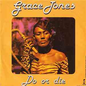 Grace Jones - Do Or Die album