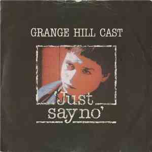 Grange Hill Cast - Just Say No album
