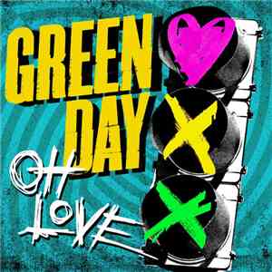 Green Day - Oh Love album