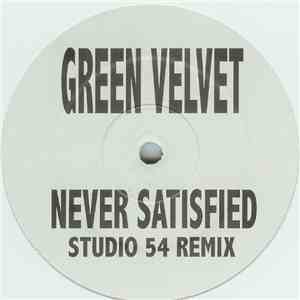 Green Velvet / Nalin vs. Coco - Never Satisfied (Studio 54 Remix) / Planet Of Miracles album