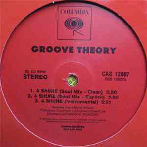 Groove Theory - 4 Shure album