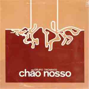 Grupo Trovante - Chão Nosso album