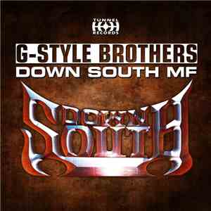 G-Style Brothers - Down South MF album