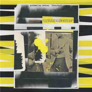 Guided By Voices - Warp And Woof album