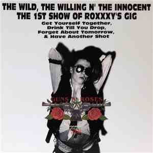 Guns N' Roses - The Wild, The Willing N' The Innocent album