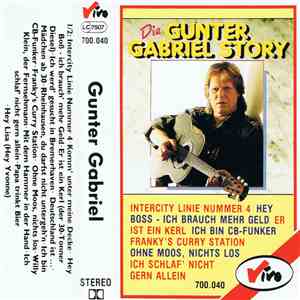 Gunter Gabriel - Die Gunter Gabriel Story album