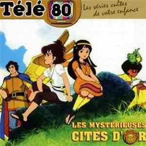Haim Saban & Shuky Levy - Les Mystérieuses Cités D'Or album