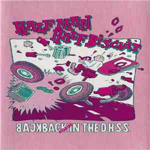 Half Man Half Biscuit - Back Again In The D.H.S.S. album