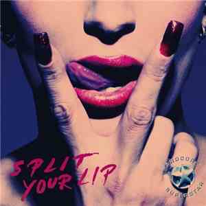 Hardcore Superstar - Split Your Lip album