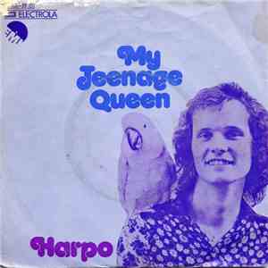 Harpo - My Teenage Queen album