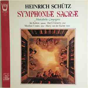 Heinrich Schütz / Musicalische Compagney - Symphoniae Sacrae I album
