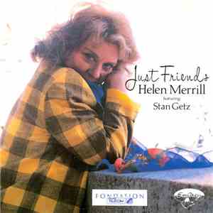 Helen Merrill Featuring Stan Getz - Just Friends album