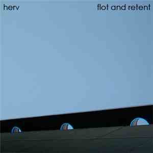 Herv - Flot And Retent album