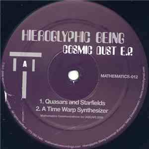 Hieroglyphic Being - Cosmic Dust E.P. album