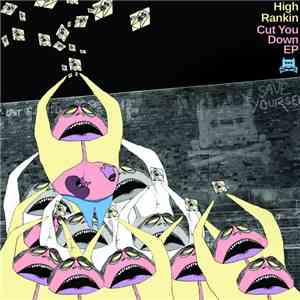 High Rankin - Cut You Down EP album