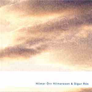 Hilmar Örn Hilmarsson & Sigur Rós - Englar Alheimsins album