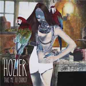 Hozier - Take Me To Church album