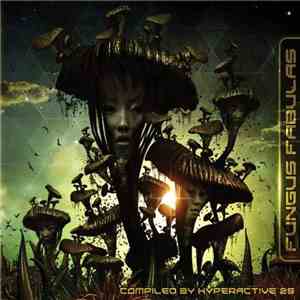 Hyperactive 25 - Fungus Fabulas album