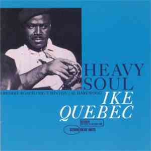 Ike Quebec - Heavy Soul album