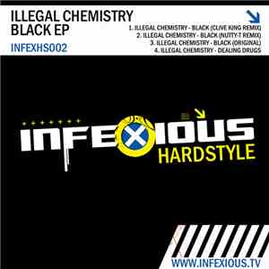Illegal Chemistry - Black EP album