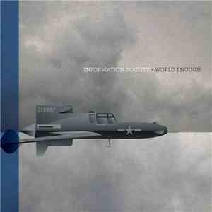 Information Society - World Enough album