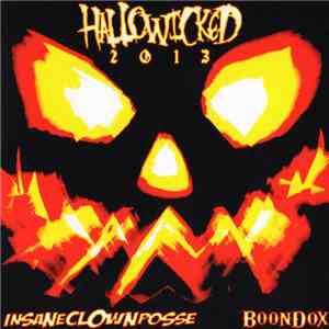 Insane Clown Posse, Boondox - Hallowicked 2013 album