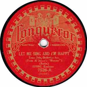 Irving Kaufman / Chick Bullock - Let Me Sing And I'm Happy / Lazy Lou'siana Moon album