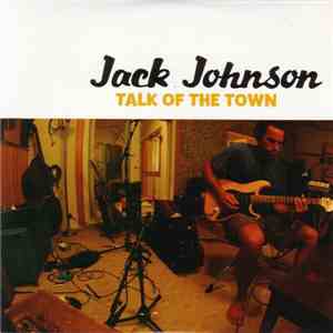 Jack Johnson - Talk Of The Town album