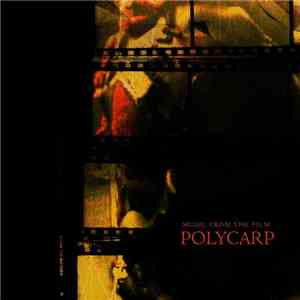 Jason Snell - Polycarp: Original Motion Picture Soundtrack album