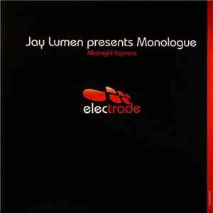 Jay Lumen Presents Monologue  - Midnight Express album