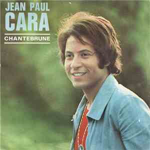 Jean Paul Cara - Chantebrune album